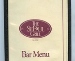 The St Paul Grill Bar Menu &amp; Cocktail Napkin St Paul Hotel Market Minnes... - $18.81