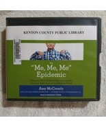 The &quot;Me, Me, Me&quot; Epidemic by Amy McCready (2016, CD, Unabridged) - $30.00