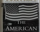 The American Dream: Stories from the Heart of Our Nation Rather, Dan - £2.30 GBP