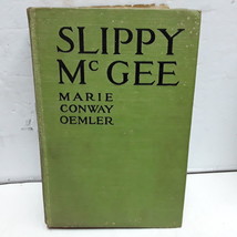 Slippy McGee by Marie Conway Oemler by Marie Conway Oemler by Marie Conway Oemle - £12.45 GBP