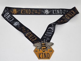 Bee Kind 5K 10K Participation Medal Marathon Run Lanyard - $9.99