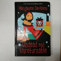 Undead and Unreturnable  by Mary Janice Davidson (2006, Large Print, Hardcover) - £5.62 GBP