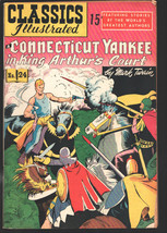 Classics Illustrated #24 no date-Connecticut Yankee in King Arthur&#39;s Court-Ma... - £47.27 GBP