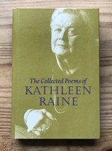 The Collected Poems Of Kathleen Raine Hardcover Book First Printing - £15.56 GBP