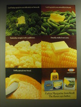 1974 Kraft Parkay Margarine Ad - Let Parkay speak to you delicately on broccoli - $18.49