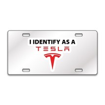 I Identify as a Tesla Funny Chrome or Black Acrylic License Plate CUSTOM... - $27.86 CAD