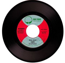 Fancy. Wild Thing. 45 rpm record on Big Tree Label. - £5.92 GBP