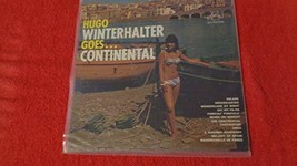 Hugo Winterhalter Goes Continental [Vinyl] Hugo Winterhalter - £21.42 GBP