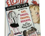 Eloise&#39;s Guide to Life by Kay Thompson and Hilary Knight Hardcover  - $4.77