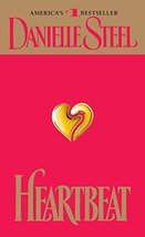 Heartbeat: A Novel [Mass Market Paperback] Steel, Danielle - £5.47 GBP
