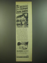 1946 Colorado Department of Public Relations Ad - Go Western! Dude Ranch - £14.74 GBP