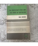 THE PROTESTANT ETHIC AND THE SPIRIT OF CAPITALISM - Max Weber - 1958 - $5.90