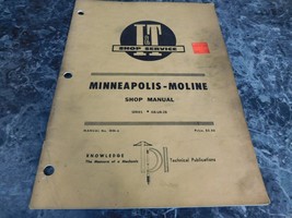 Minneapolis Moline Shop Manual Series GB UB ZB I &amp; T Shop Service - $15.99