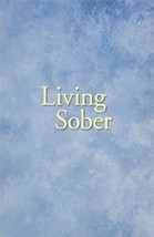 Living Sober - £5.64 GBP