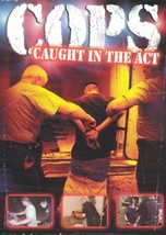 Cops - Caught In The Act DVD Pre-Owned Region 2 - £30.94 GBP