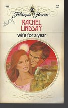 Wife for a Year [Mass Market Paperback] Roberta Leigh and Rachel Lindsay - £2.33 GBP