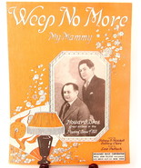 Weep No More My Mammy Sheet Music Vintage 1921 Piano Voice Howard Bros 4... - $12.86