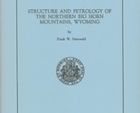 Structure and Petrology of the Northern Big Horn Mountains, Wyoming - $9.99