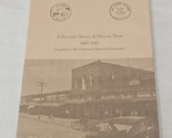 A Pictorial History of Deleon, Texas 1881 - 1981 by Centennial History C... - £27.87 GBP