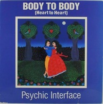 Psychic Interface Body to Body (Heart to Heart) JDC-0090 Electronic LP I... - $7.50