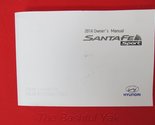 2014 Hyundai Santa Fe Owners Manual [Paperback] Hyundai - £29.14 GBP