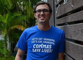 Commas Save Lives lets eat grandma t-shirt - £12.59 GBP