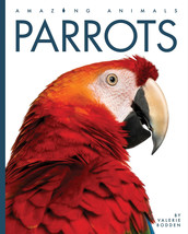 Amazing Animals - New Edition Series,  different habitats of parrots-Hardcover - $30.77