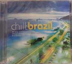 Chill: Brazil by Various Artists (CD 2002, 2 Discs, WEA Latina) Brand NEW - $15.99