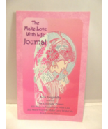 Vintage Make Love with Life Journal For Lovers Only Ken Vegotsky - £9.44 GBP