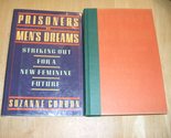 Prisoners of Men&#39;s Dreams: Striking Out for a New Feminine Future Gordon... - $2.93