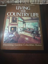Better Homes And Gardens Living The Country Life - £12.27 GBP