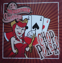 The Drugstore Cowboys – Chop Poker ! CD - £15.97 GBP
