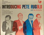 Introducing Pete Rugolo And His Orchestra [Record] - $19.99