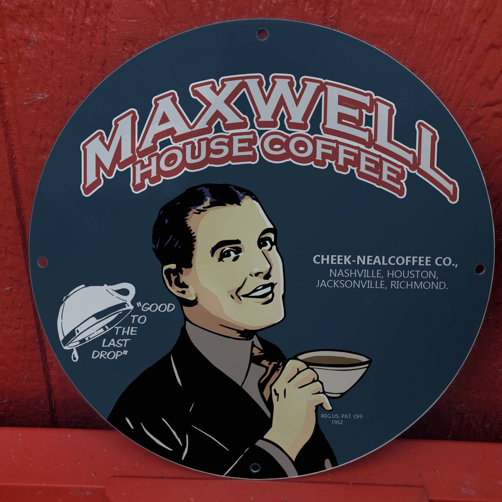 Vintage 1952 Maxwell House Coffee Cheek-Neal Coffee Co. Porcelain Gas & Oil Sign - $125.00