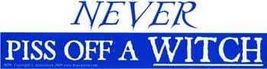Never Piss Off A Witch bumper sticker - $22.81 MXN