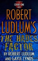 Robert Ludlum&#39;s The Hades Factor Ludlum, Robert and Lynds, Gayle - £5.00 GBP