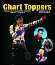 Chart Toppers: The Great Performers of Popular Music Over the Last 50 Yrs - $13.61 CAD