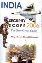 India: Security Scope 2006 the New Great Game [Hardcover] - £20.52 GBP