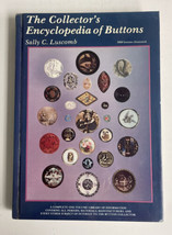 Collector&#39;s Encyclopedia Of Buttons By Sally C. Luscomb - £14.18 GBP