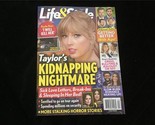 Life &amp; Style Magazine January 31, 2022 Taylor Swift&#39;s Kidnapping Nightmare - $9.00