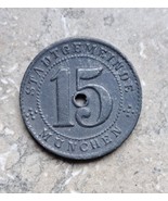 EMERGENCY MONEY: 15 Pfennig 1918, City of Munich/Bavaria.-show original ... - $16.83