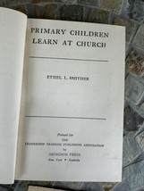 Primary Children Learn at Church Methodist Leader Training Curricu Ethel... - £7.47 GBP