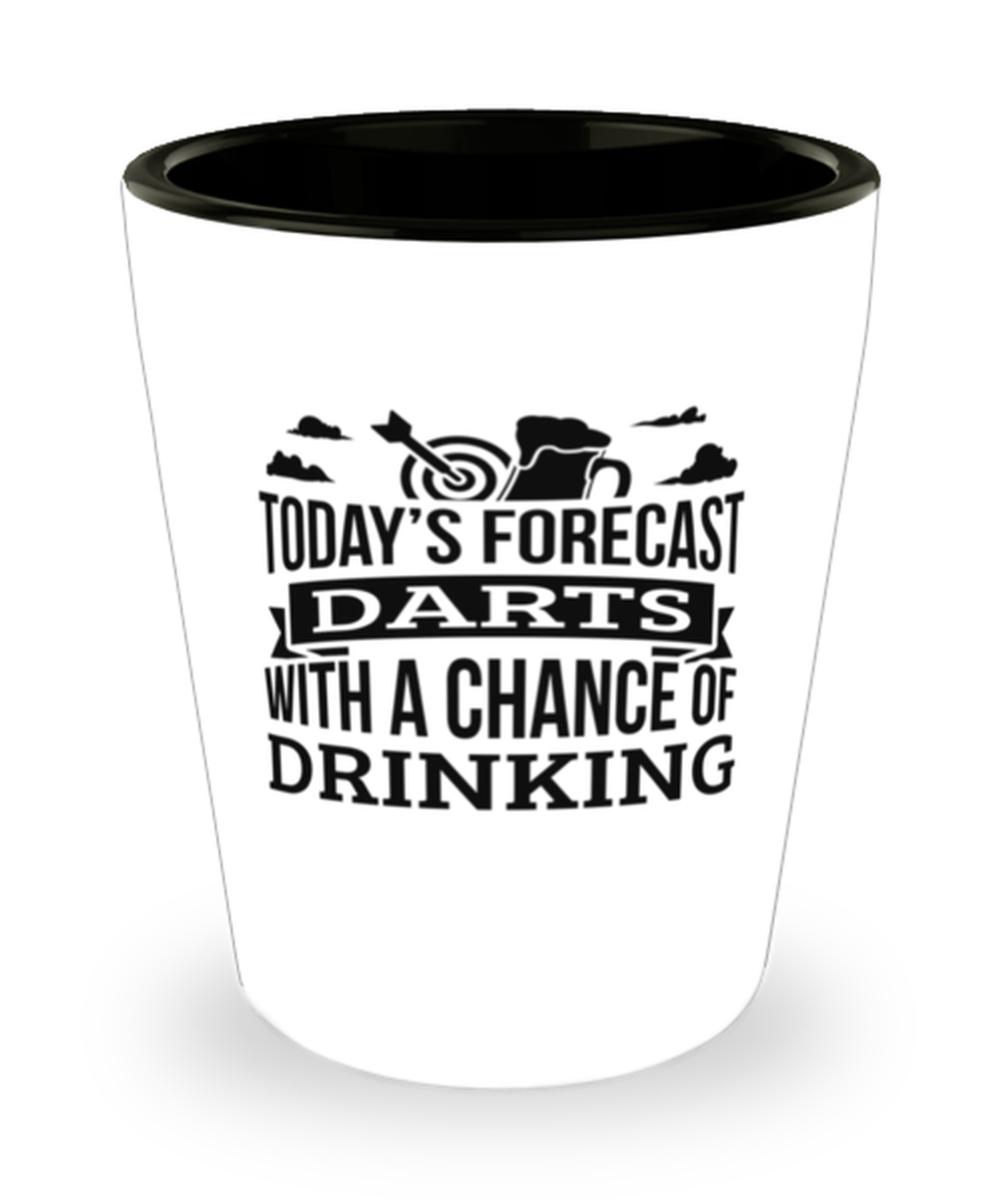 Today&#39;s Forecast Darts With A Chance Of Drinking Funny Shit Glass Gift I... - $12.95