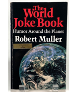 The World Joke Book: Humor Around the Planet - Muller, Robert - Autographed - $178.08 MXN