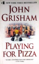 Playing for Pizza by John Grisham / 2008 Paperback Romance - £0.89 GBP