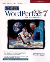 The Official Guide to Corel Wordperfect Suite for Windows 95 - £22.01 GBP