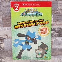 Pokemon Journeys Mystery of the Missing Food (Scholastic Reader, Level 2... - £6.30 GBP