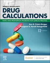 Brown and Mulhollands Drug Calculations: Ratio and Proportion Problems ... - $45.63