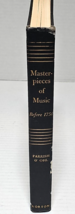 Masterpieces Of Music Before 1750 Examples From Gregorian Chant to J. S. Bach - £10.16 GBP