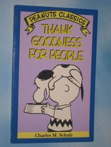 Peanuts Classics - THANK GOODNESS FOR PEOPLE - Paperback - $7.99